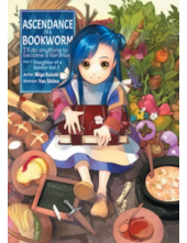 Ascendance of a Bookworm: Part 1 Volume 1 (Light Novel) - Humanitas