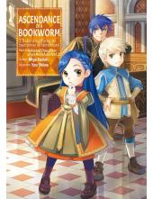 Ascendance of a Bookworm: Part 3 Volume 2 (Light Novel) - Humanitas