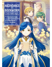 Ascendance of a Bookworm: Part 4 Volume 3 (Light Novel) - Humanitas