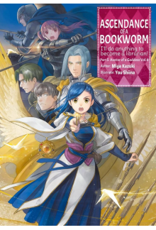 Ascendance of a Bookworm: Part 5 Volume 8 (Light Novel) - Humanitas