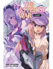 Asterisk War, Vol. 16 (light novel) - Humanitas