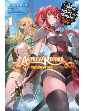 Astrea Record, Vol. 1 Is It Wrong to Try to Pick Up Girls in a Dungeon? Tales of Heroes - Humanitas