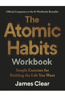 Atomic Habits Workbook - Humanitas