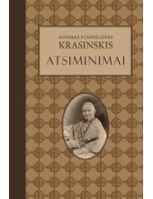 Atsiminimai. Adomas Stanislovas Krasinskis - Humanitas
