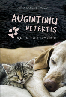 Augintinių netektis. Mintys irišgyvenimai - Humanitas