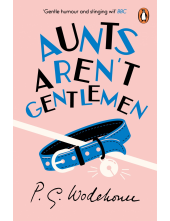 Aunts Aren't Gentlemen - Humanitas