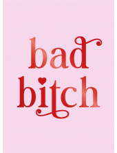 Bad Bitch - Humanitas