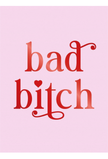 Bad Bitch - Humanitas