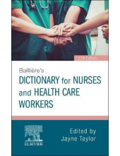 Bailliere's Dictionary for Nurses and Health Care Workers. 27th revised edition Humanitas