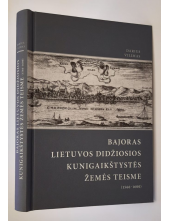 Bajoras Lietuvos DidžiosiosKunigaikštystės žemės teisme - Humanitas