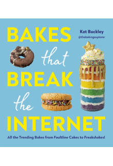Bakes That Break The Internet - Humanitas