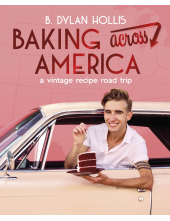 Baking Across America: A Vintage Recipe Road Trip - Humanitas
