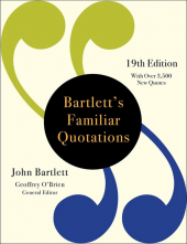 Bartlett's Familiar Quotations (19th Edition) - Humanitas