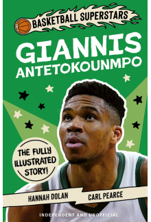Basketball Superstars: Giannis Antetokounmpo - Humanitas
