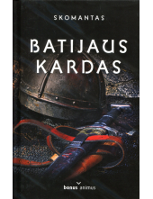 Batijaus kardas - Humanitas