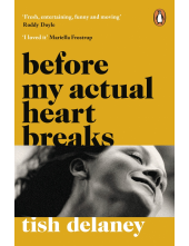 Before My Actual Heart Breaks - Humanitas