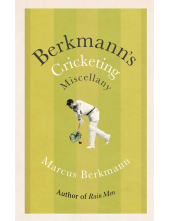 Berkmann's Cricketing Miscellany - Humanitas