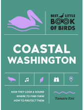 Best Little Book of Birds Coastal Washington - Humanitas