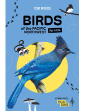 Birds of the Pacific Northwest For Kids - Humanitas