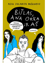 Bitlas, Ana Orka ir aš - Humanitas