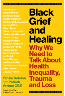 Black Grief and Healing - Humanitas