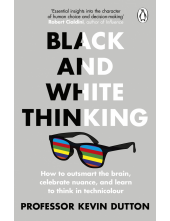 Black and White Thinking - Humanitas