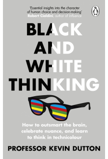 Black and White Thinking - Humanitas