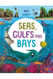 Blue Worlds: Seas, Gulfs and Bays - Humanitas