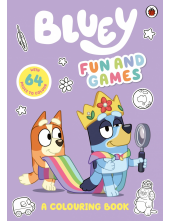 Bluey: Fun and Games: A Colouring Book - Humanitas