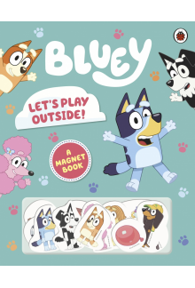Bluey: Let's Play Outside! - Humanitas