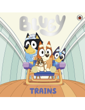 Bluey: Trains - Humanitas