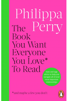 Book You Want Everyone You Love* To Read *(and maybe a few you don’t) - Humanitas