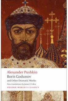 Boris Godunov and Other Dramatic Works - Humanitas