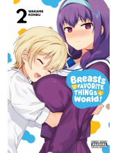Breasts Are My Favorite Things in the World!, Vol. 2 - Humanitas