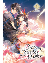 Bride of the Barrier Master, Vol. 1 - Humanitas