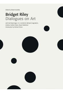 Bridget Riley: Dialogueson Art - Humanitas