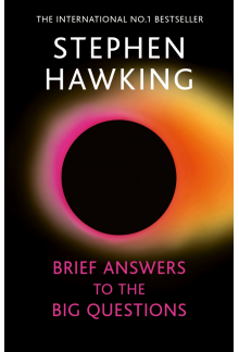 Brief Answers to the Big Questions - Humanitas