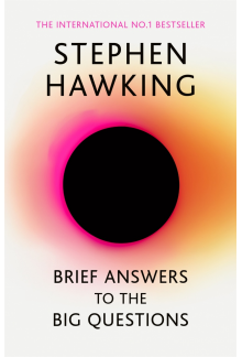 Brief Answers to the Big Questions - Humanitas