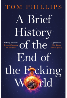 Brief History of the End of the F*cking World - Humanitas