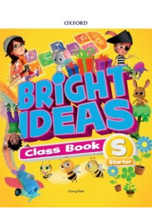 Bright Ideas Starter Course Book Inspire curiosity, inspire achievement  (vadovėlis) - Humanitas