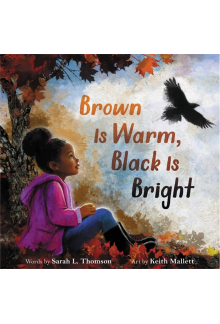 Brown Is Warm, Black Is Bright - Humanitas