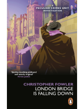 Bryant & May - London Bridge is Falling Down - Humanitas