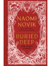 Buried Deep and Other Stories - Humanitas