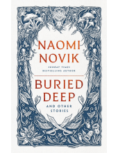 Buried Deep and Other Stories - Humanitas