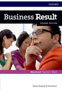 Business Result Advanced Teacher's Book and DVD. Business English you can take to work today (mokytojo (-s) knyga). 2nd revised edition - Humanitas
