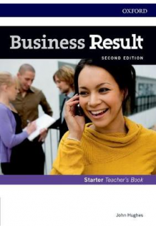 Business Result Starter Teacher's Book and DVD Business English you can take to work today (mokytojo (-s) knyga su priedais). 2nd revised edition - Humanitas