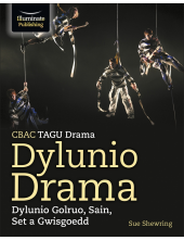 CBAC TGAU Drama, Dylunio Drama: Dylunio Goleuo, Sain, Set a Gwisgoedd (WJEC/Eduqas GCSE Drama - Designing Drama: Lighting, Sound, Set & Costume Design) - Humanitas