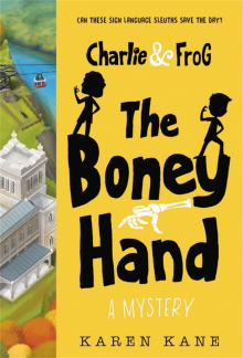 Charlie and Frog: The Boney Hand - Humanitas