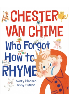 Chester Van Chime Who Forgot How to Rhyme - Humanitas