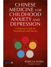 Chinese Medicine for Childhood Anxiety and Depression - Humanitas